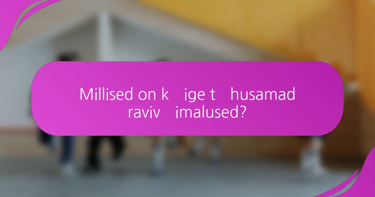 Millised on kõige tõhusamad ravivõimalused?